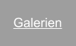 Galerien